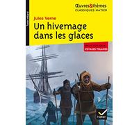 Jules Verne – Un hivernage dans les glaces – Poche – Hatier (Scolaire / Universitaire)