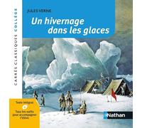 Jules Verne, Véronique Anglard – Un hivernage dans les glaces – Nathan