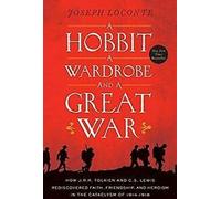 Un Hobbit, une armoire et une grande guerre : comment J.R.R. Tolkie... Livre