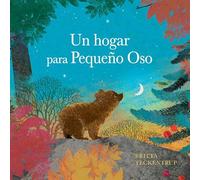 Un hogar para pequeño Oso