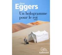 Un hologramme pour le roi – Gallimard