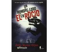 Un Hombre-Lobo En El Rocío - [Livre en VO] Muñoz Gijón, Julio (Auteur)