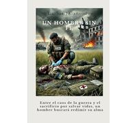 UN HOMBRE SIN FE