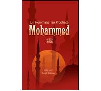 Un hommage au Prophète Mohammed - Serife Günay - Du Nil - broché - Essai