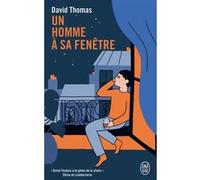 Un homme à sa fenêtre David Thomas (Auteur)