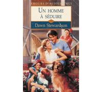 Un homme à séduire : Collection : Harlequin amours d'aujourd'hui n° 570