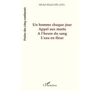 Un homme chaque jour, Appel aux morts: L'eau en fleur