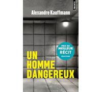 Un homme dangereux