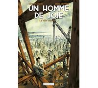 Un Homme De Joie - Tome 1 - La Ville Monstre