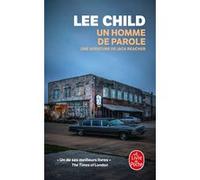 Un homme de parole Lee Child (Auteur)