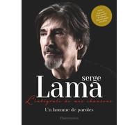 Un Homme de Paroles - L'intégrale de mes chansons