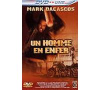 UN HOMME EN ENFER