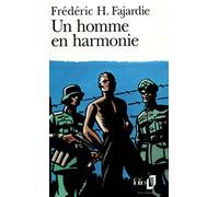 Un Homme en harmonie