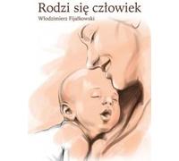 Un homme est né - Włodzimierz Fijałkowski (Literatur, Religion auf Polnisch)