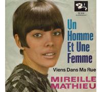 Un Homme Et Une Femme / Viens Dans Ma Rue