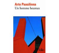 Arto Paasilinna – Un homme heureux – Roman – Poche – Gallimard