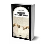 Un homme libre peut-il croire en Dieu ? - Charles Pépin - L'opportun Eds De - Poche - Essai