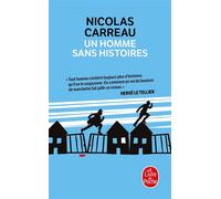 Un homme sans histoires - Nicolas Carreau - Lgf - Poche - Roman