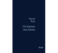 UN HOMME SANS LARMES