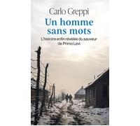 Un homme sans mots - Carlo Greppi - Lattes - broché - Essai