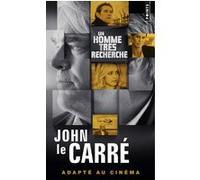 Un homme très recherché John Le Carré (Auteur)