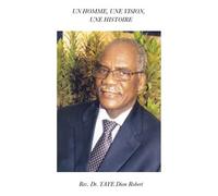 Un Homme, Une Vision, Une Histoire