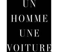 Un homme, une voiture Matt Hranek (Auteur)