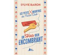 Un hôte bien encombrant Les Petits Meurtres du Tricot-Club, tome 1 - Sylvie Baron - Mon Poche - Poche - Roman
