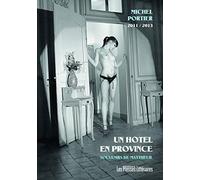 Un hôtel en province: Souvenirs de Maytheuil