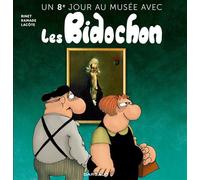 Un huitième jour au musée avec les Bidochon - Christian Binet - Dargaud - cartonné - Bande dessinée