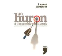 UN HURON A L'ASSEMBLEE NATIONALE