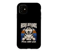 Un Husky drôle Exige Un propriétaire de Chien sur la liste des Cinq Heures du Matin Coque pour iPhone 11
