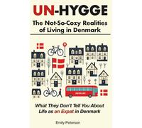 Un-Hygge: The Not-So-Cozy Realities of Living in Denmark