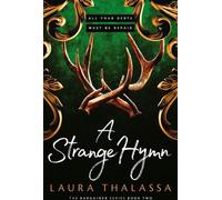 Un hymne étrange : Le deuxième tome du best-seller de la romance dark fantasy à succès ! (La série des marchands)