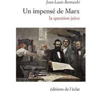 Un Impensé De Marx : La Question Juive
