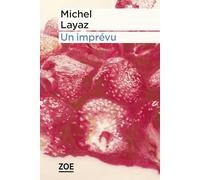 Un imprévu