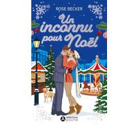 Un inconnu pour Noël: Une romance aussi belle qu un téléfilm de Noël !