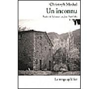 Un inconnu récit - Christoph Meckel - Le Temps Qu'il Fait - broché - Roman