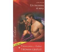 Un inconnu si sexy ; L'empreinte du désir