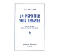 Un inspecteur vous demande - J.B. Priestley - Librairie Theatrale - broché - Théâtre