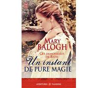 Un instant de pure magie: Ces demoiselles de Bath