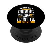 Un instructeur de Conduite ne Peut Pas réparer Un Design Stupide PopSockets PopGrip Adhésif