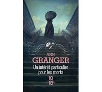 Un Intérêt Particulier Pour Les Morts