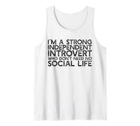 Un introverti indépendant Fort n'a Pas Besoin de Vie Sociale Meme Débardeur