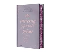 Un invierno para soñar (edición especial limitada en tapa dura con cantos pintados): Las estaciones 2