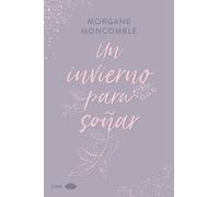 Un invierno para soñar : Las estaciones 2 – Chic