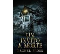 Un Invito A Morte