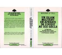 Un Islam militant en Afrique de l'ouest au XIXe siècle - Madina Ly-Tall - L'harmattan - broché - Livre