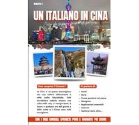 Un Italiano in Cina: Tutto quello che devi sapere prima di fare un viaggio in Oriente