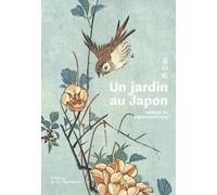 Un jardin au Japon: Haïkus de Kobayashi Issa